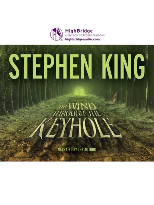 Title details for The Wind Through the Keyhole by Stephen King - Available